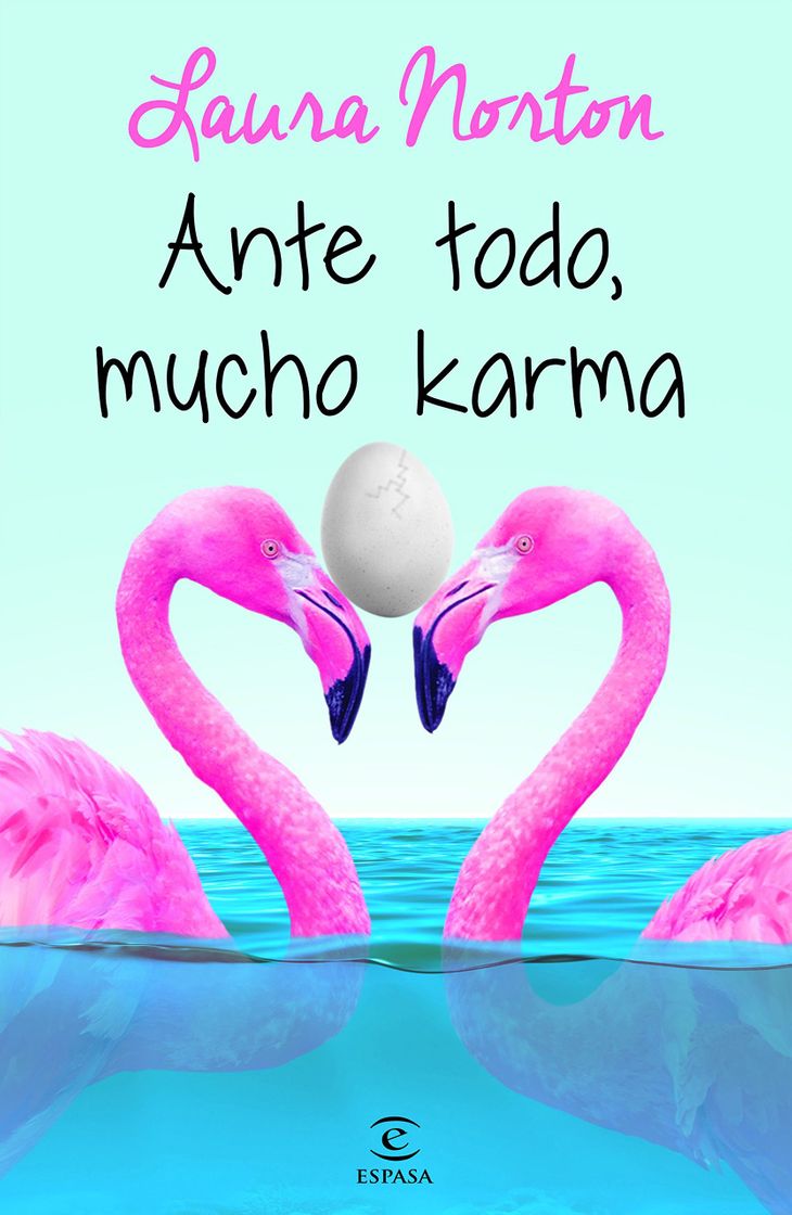 Libros Ante todo, mucho karma - Laura Norton