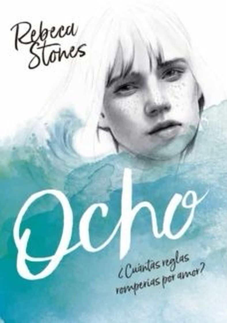 Libros Ocho (Rebeca Stones)