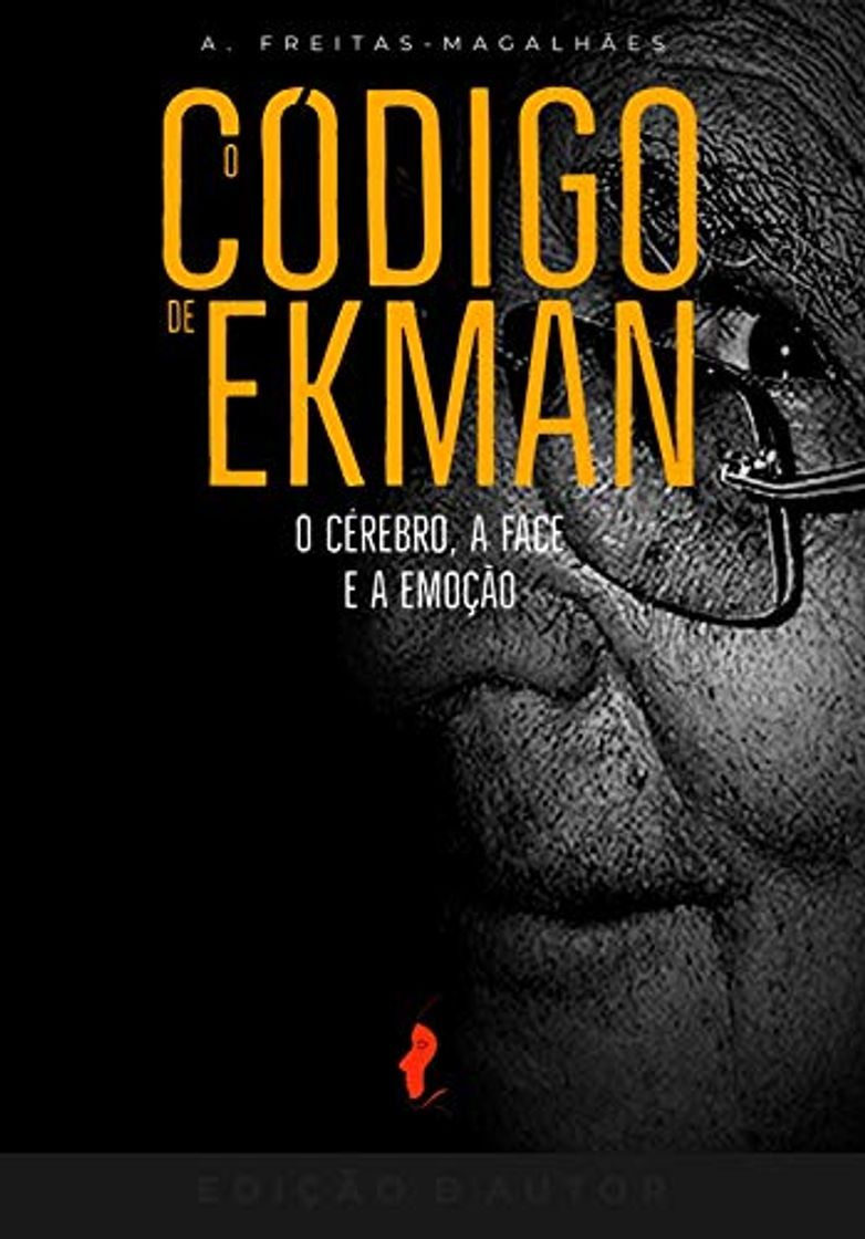 Libro O Código de Ekman - O Cérebro, a Face e a Emoção