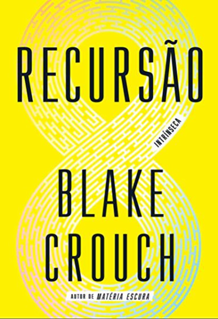 Book Recursão - Blake Crouch