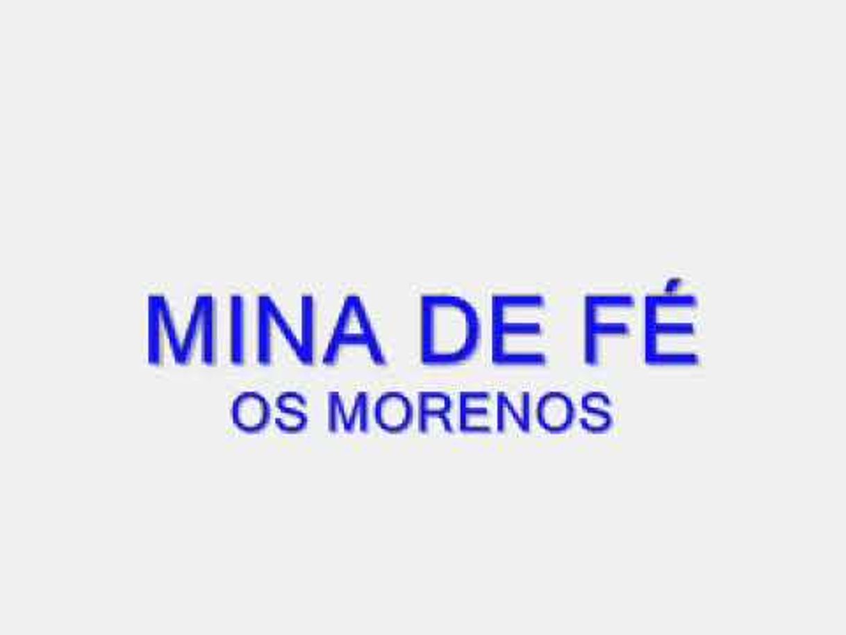 Music OS MORENOS - Mina de fe (((HD))) - YouTube