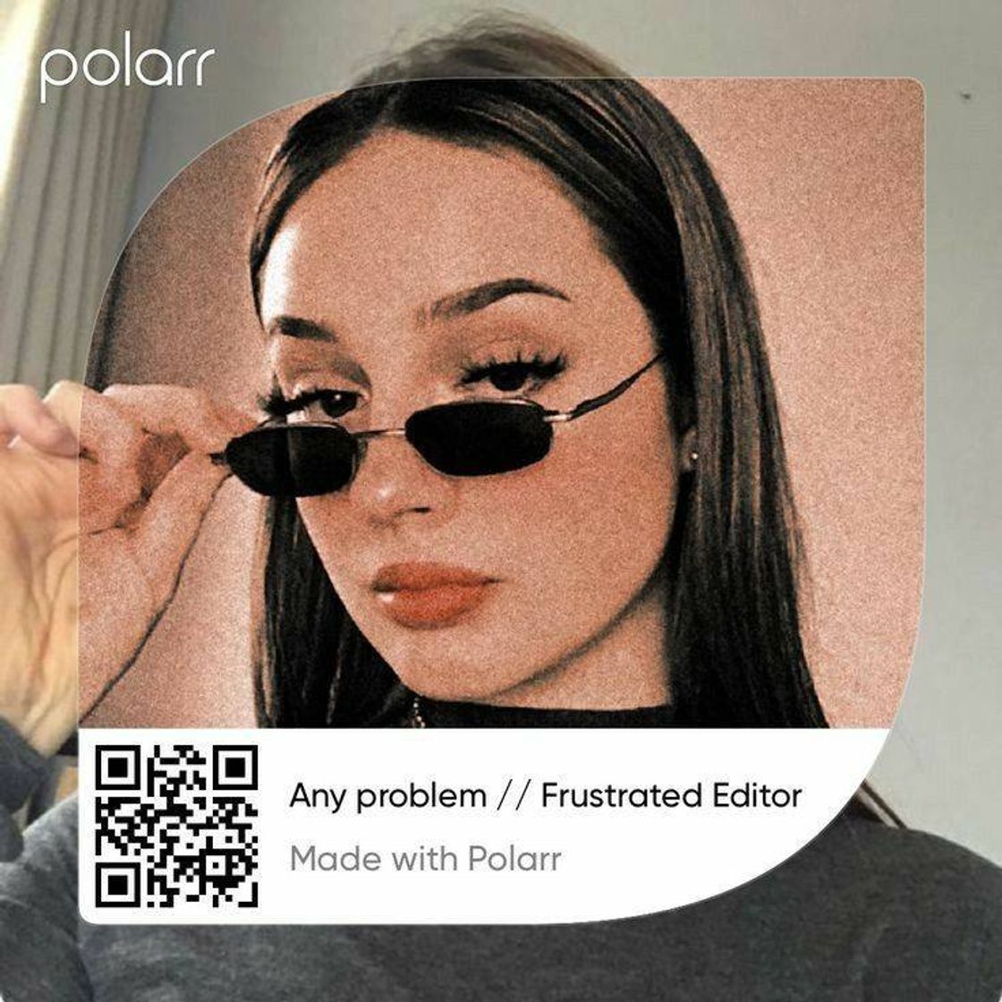 Fashion Filtro Polarr Any problem 🦋