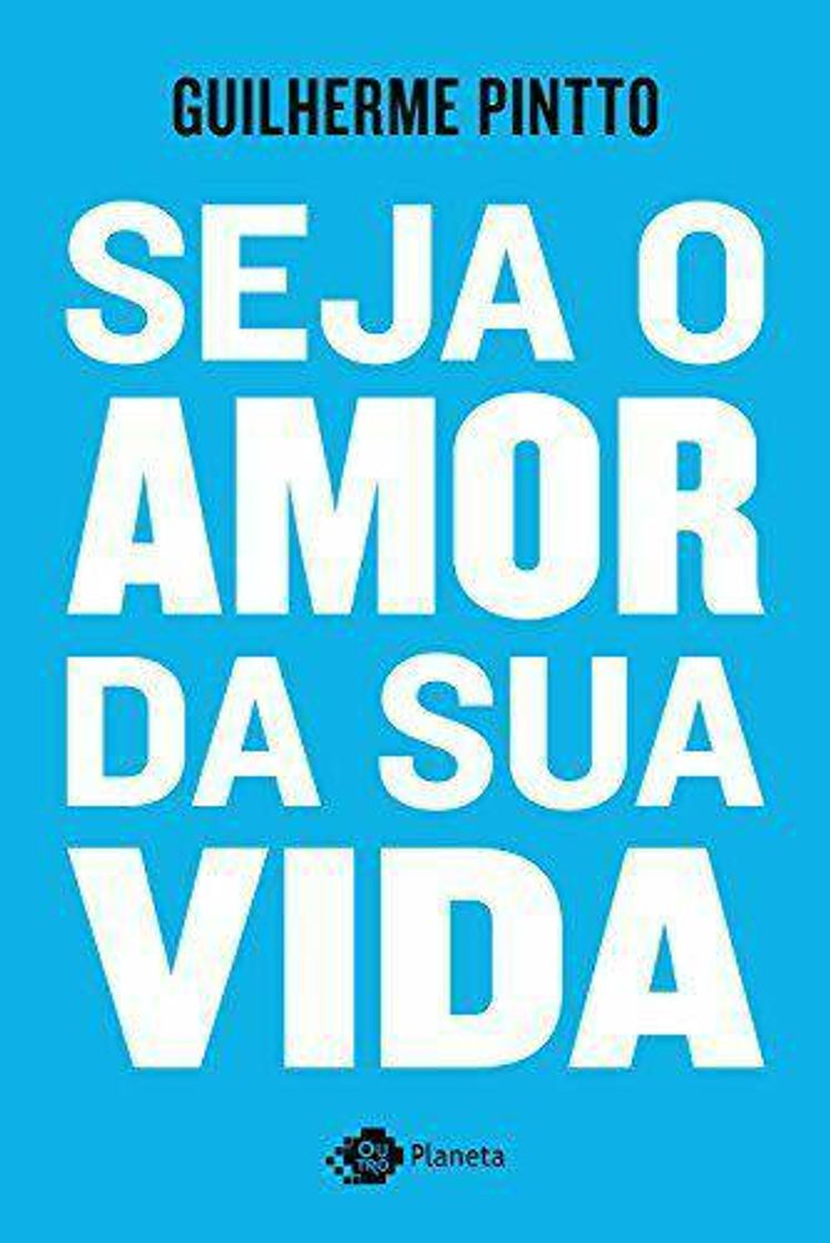 Libro Livro: Seja o amor da sua vida - Guilherme Pinto