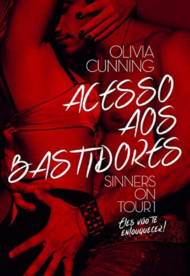 Libros Acesso aos Bastidores. The Sinners on Tour #1