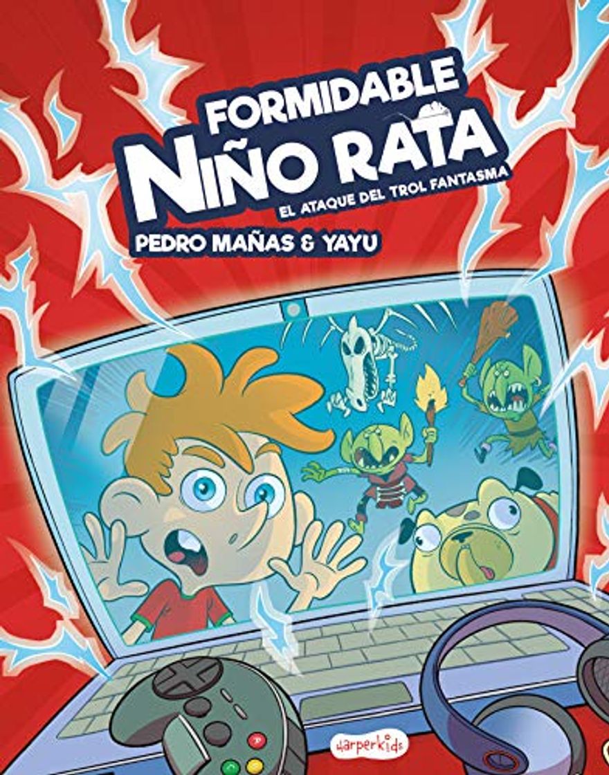 Book Formidable Niño Rata. El ataque del trol Fantasma