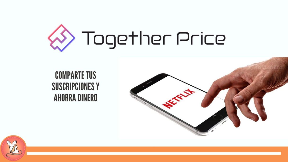 Apps Together Price: comparte el costo de tus suscripciones digitales ...