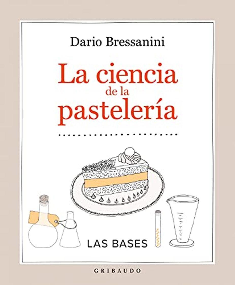 Libro La ciencia de la pasteleria