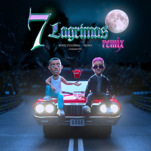 7 Lágrimas - Remix