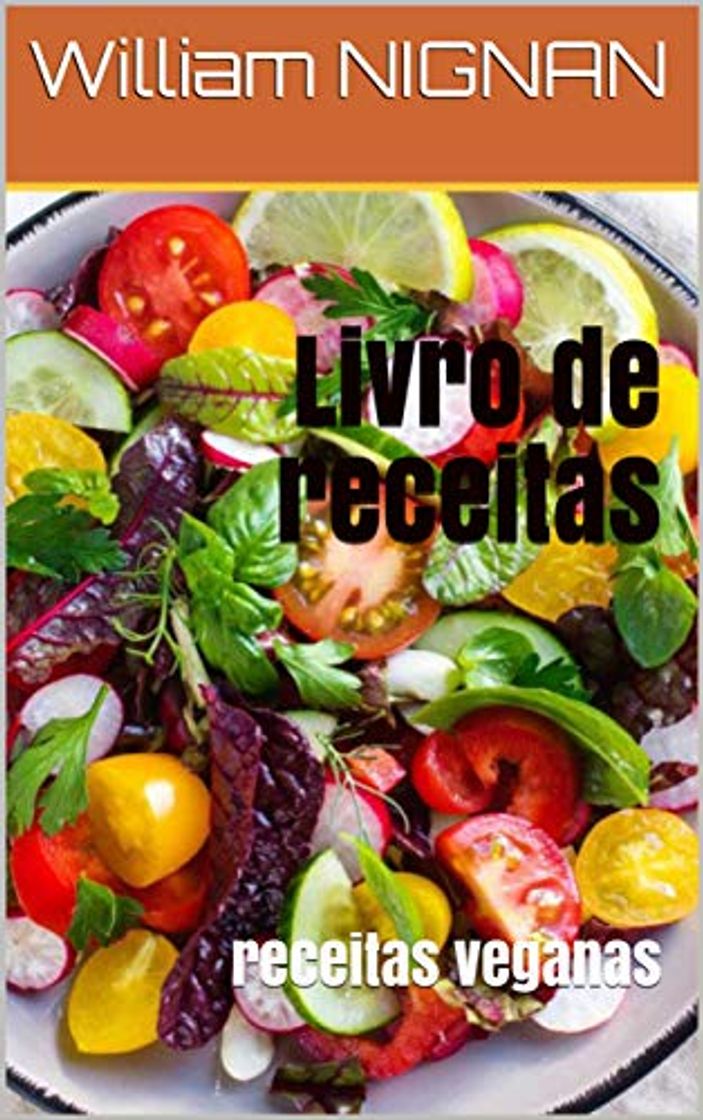 Libro Livro de receitas : receitas veganas