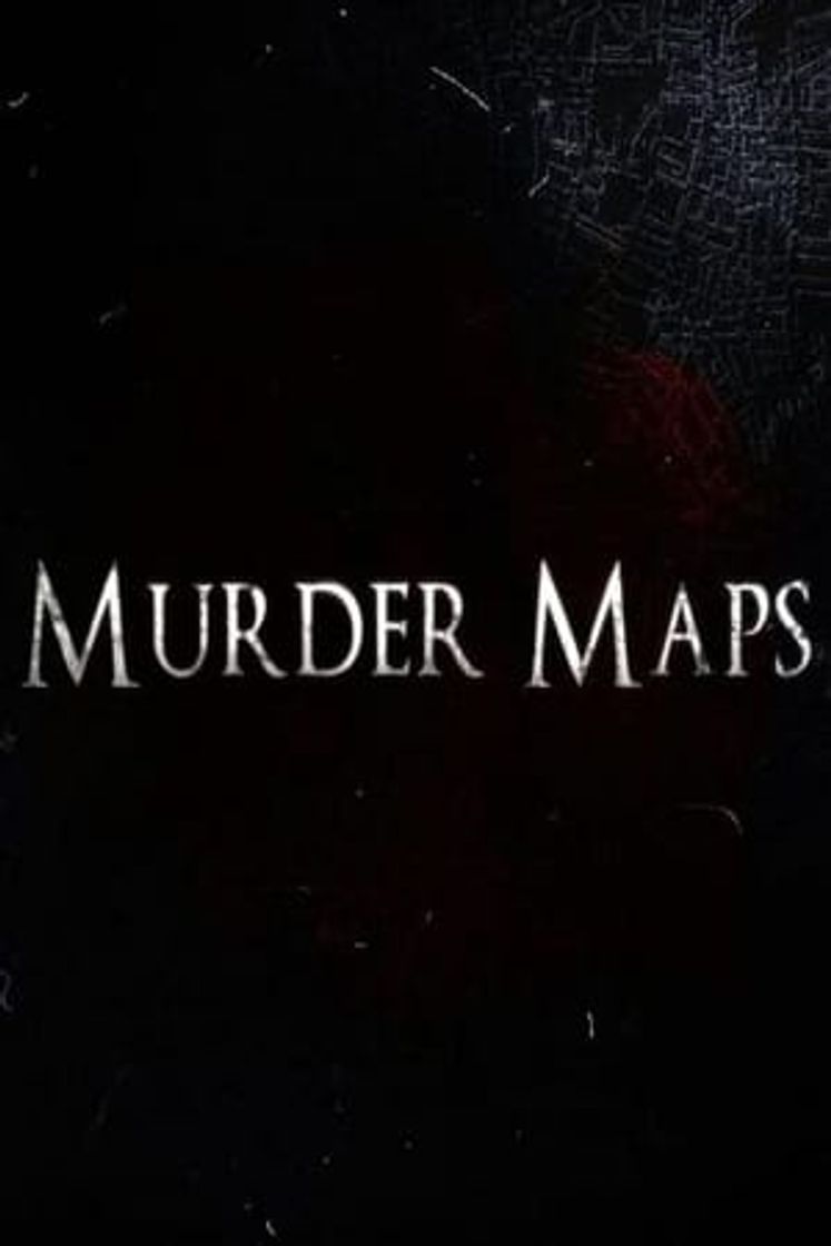 Serie Murder Maps