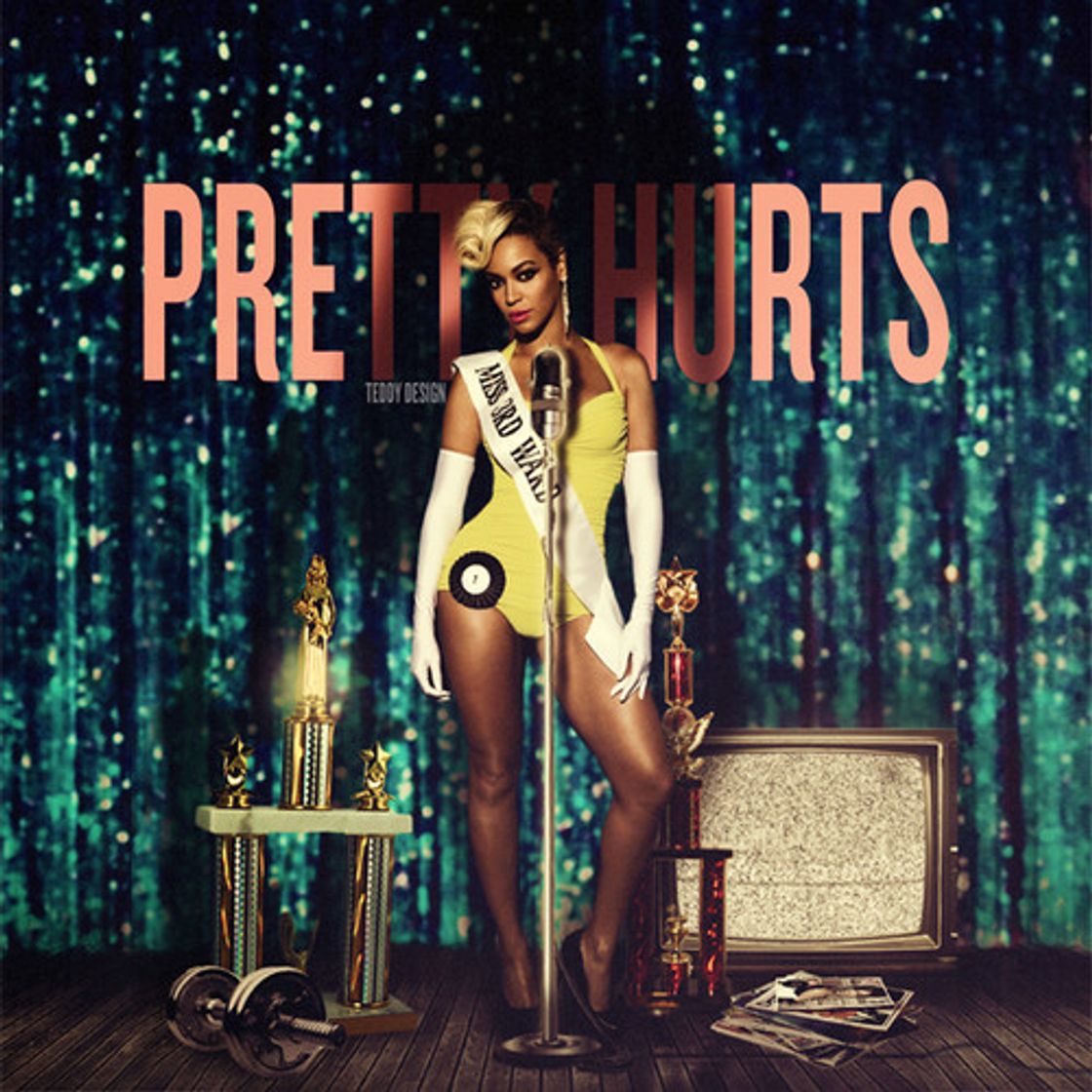 Canción  Beyoncé  - Pretty Hurts 