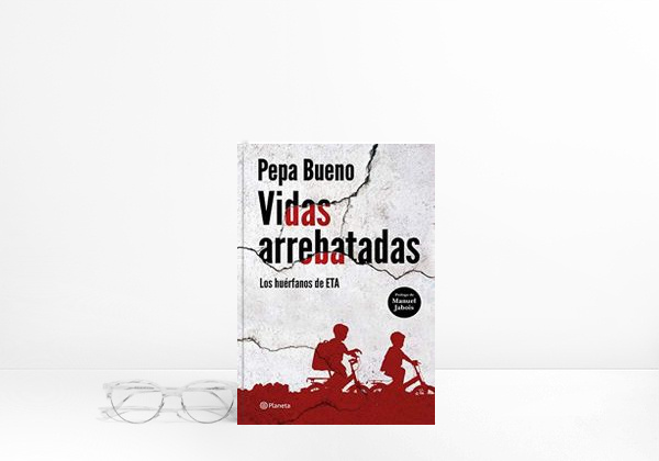 Libro Vidas arrebatadas: Los huérfanos de ETA