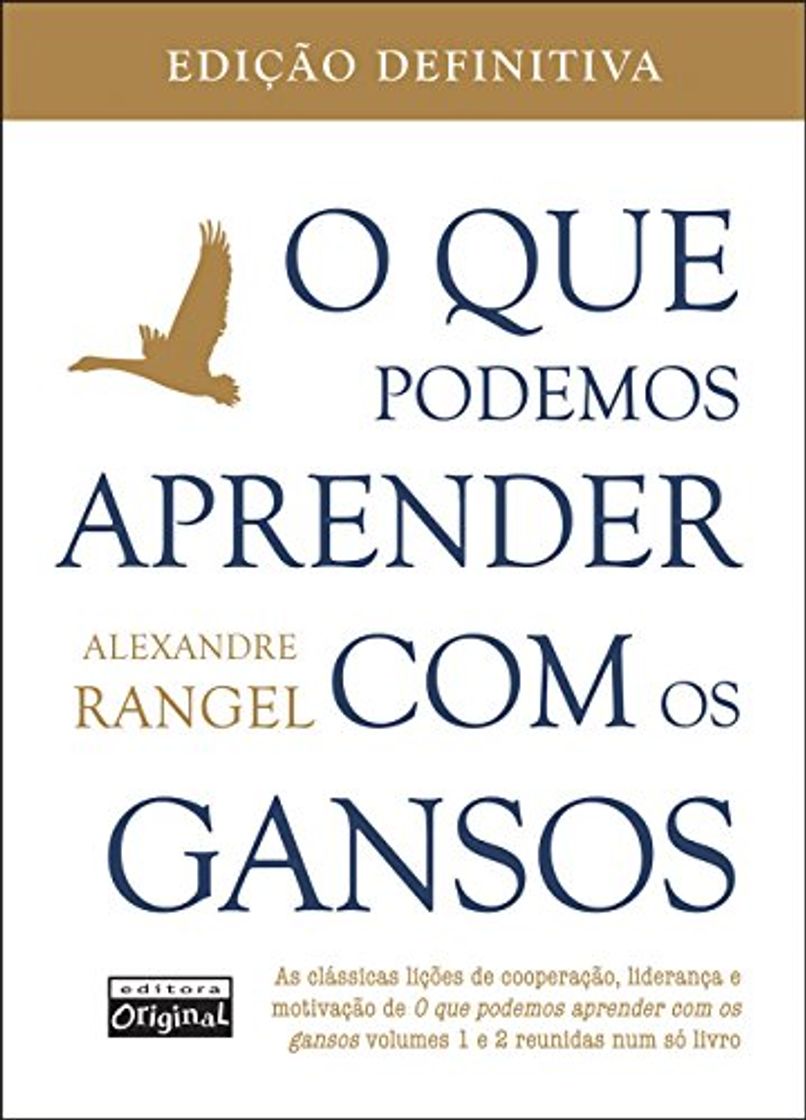 Books O que podemos aprender com os gansos: Edição definitiva