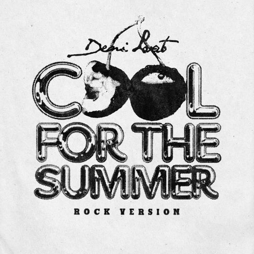 Cool for the Summer - Rock Version