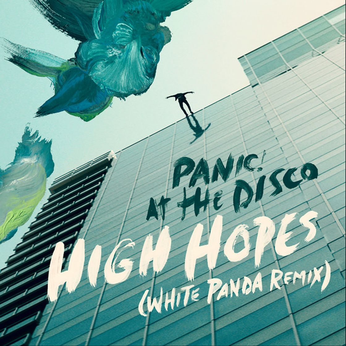 Canción High Hopes - White Panda Remix