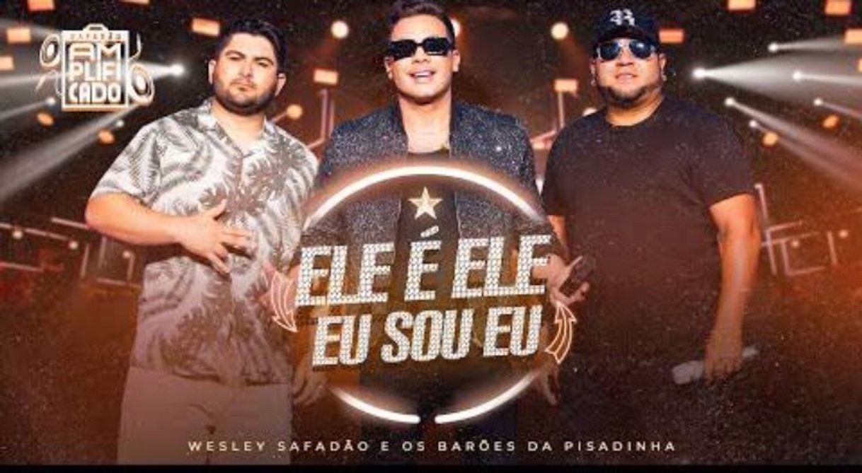 Canción Ele é ele eu sou eu🎶