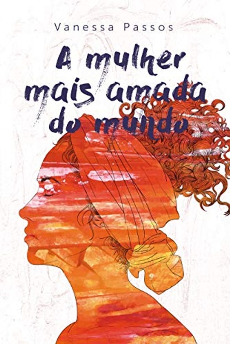 Book A mulher mais amada do mundo