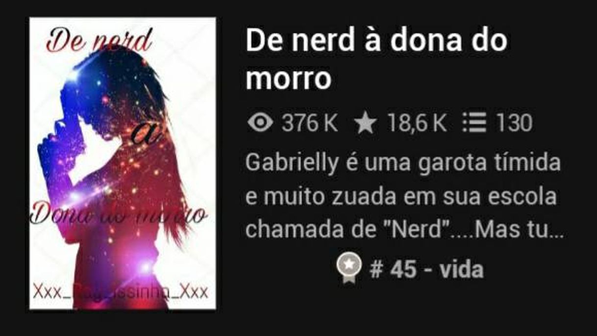 Book Um livro com dramas familiares: De nerd a dona do morro"