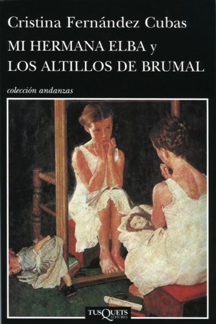 Libro Mi hermana Elba y los altillos de Brumal: 11