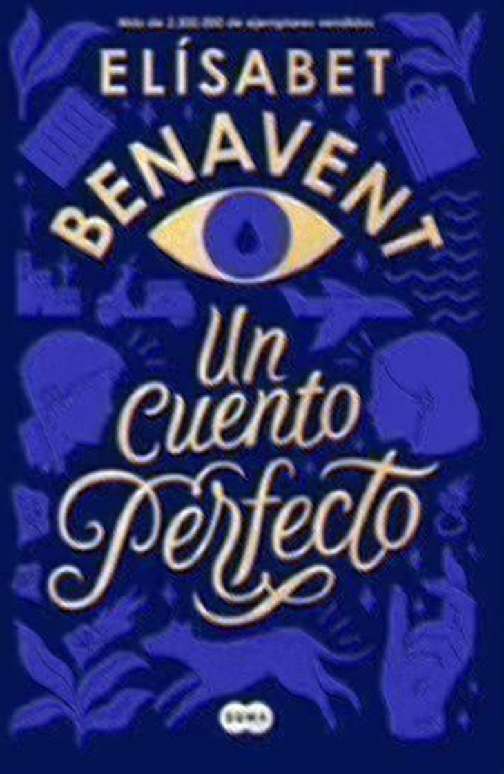 Libro Un cuento perfecto- Elisabet Benavent