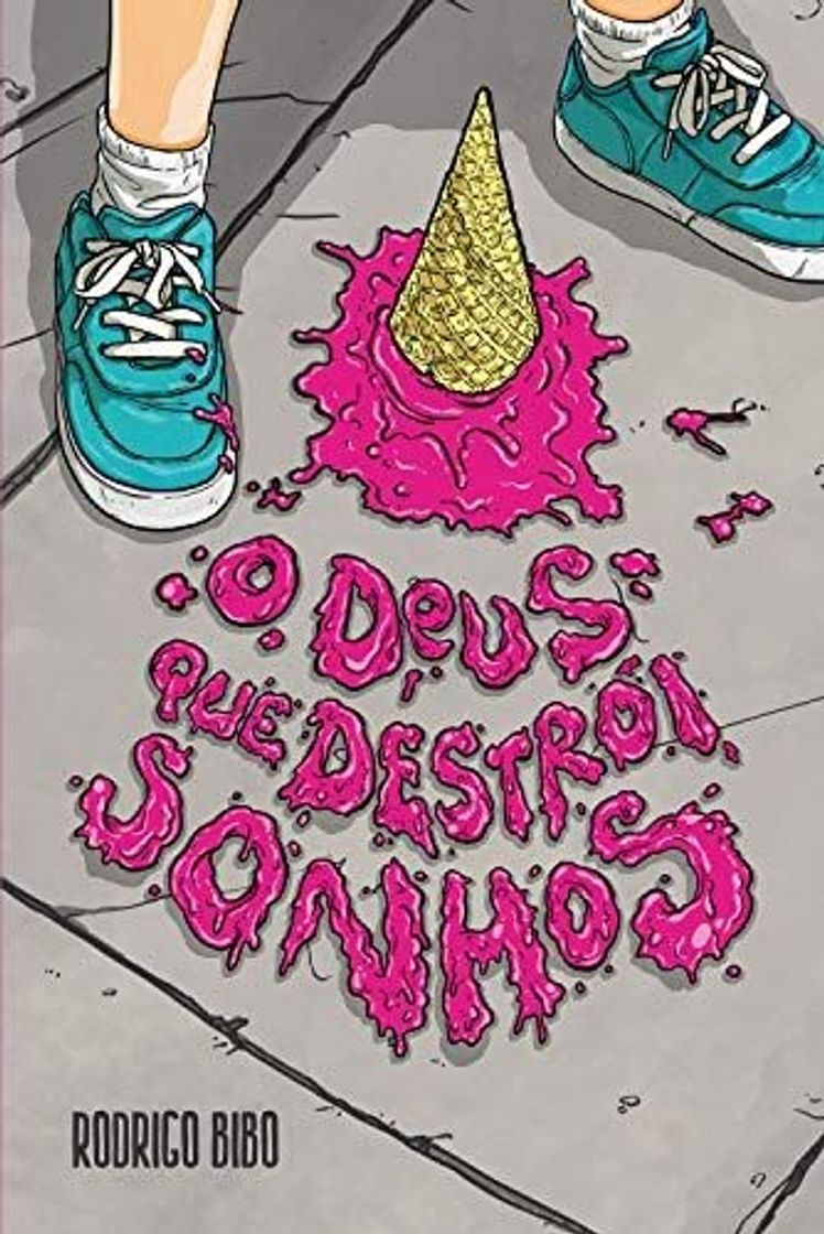 Book O Deus que destrói sonhos 