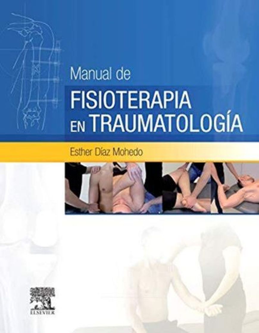 Manual De Fisioterapia En Traumatología