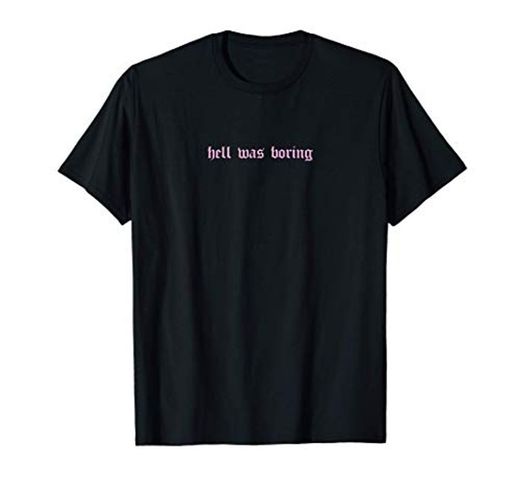 Hell Was Boring Devil Soft Grunge Eboy Egirl Aesthetic Camiseta