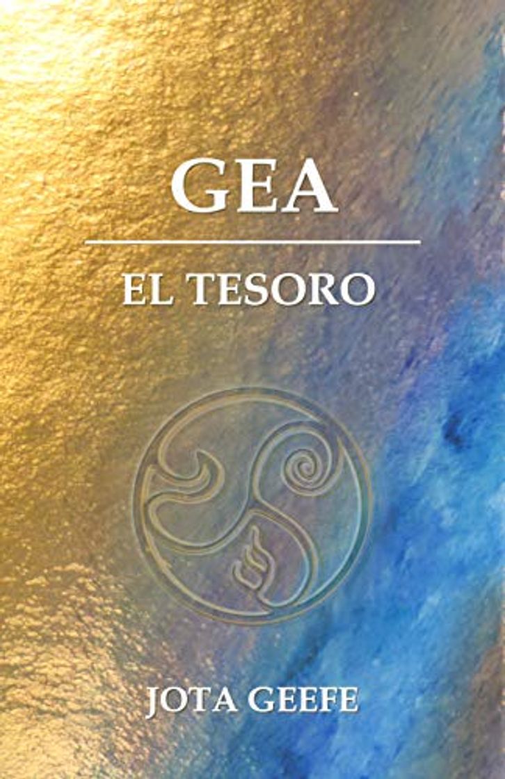 Libro GEA: El Tesoro: Comienza la búsqueda