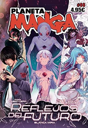 Planeta Manga nº 08: Reflejos del futuro