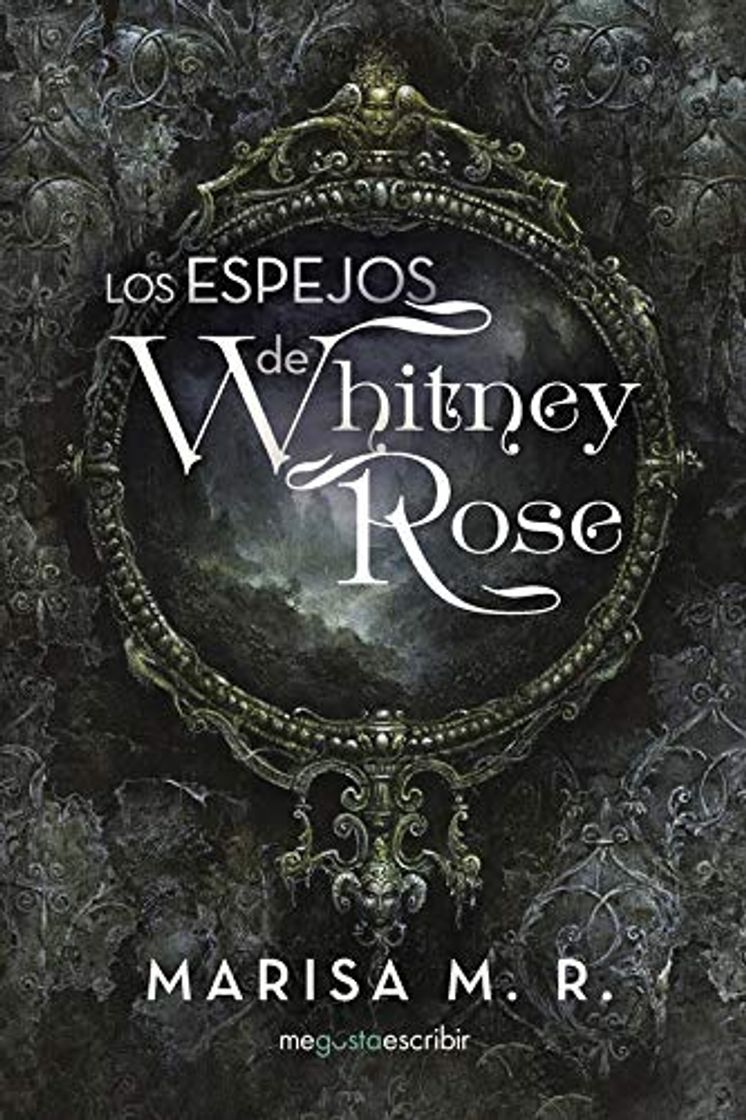 Libro Los espejos de Whitney Rose