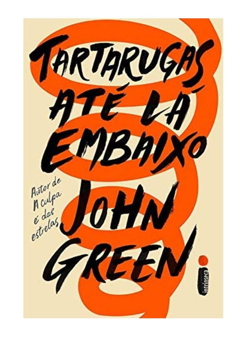 Libros Tartarugas até lá Embaixo - John Green