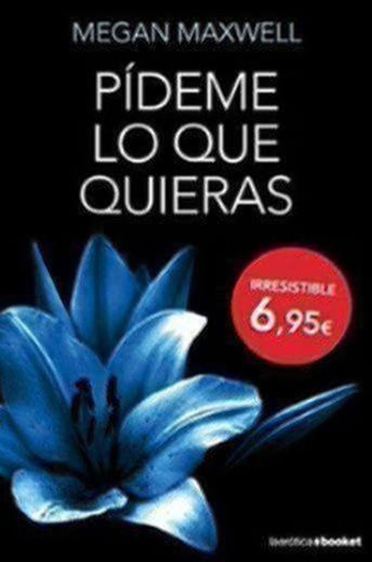 Book Pídeme lo que quieras by Megan Maxwell(2014-05-01)