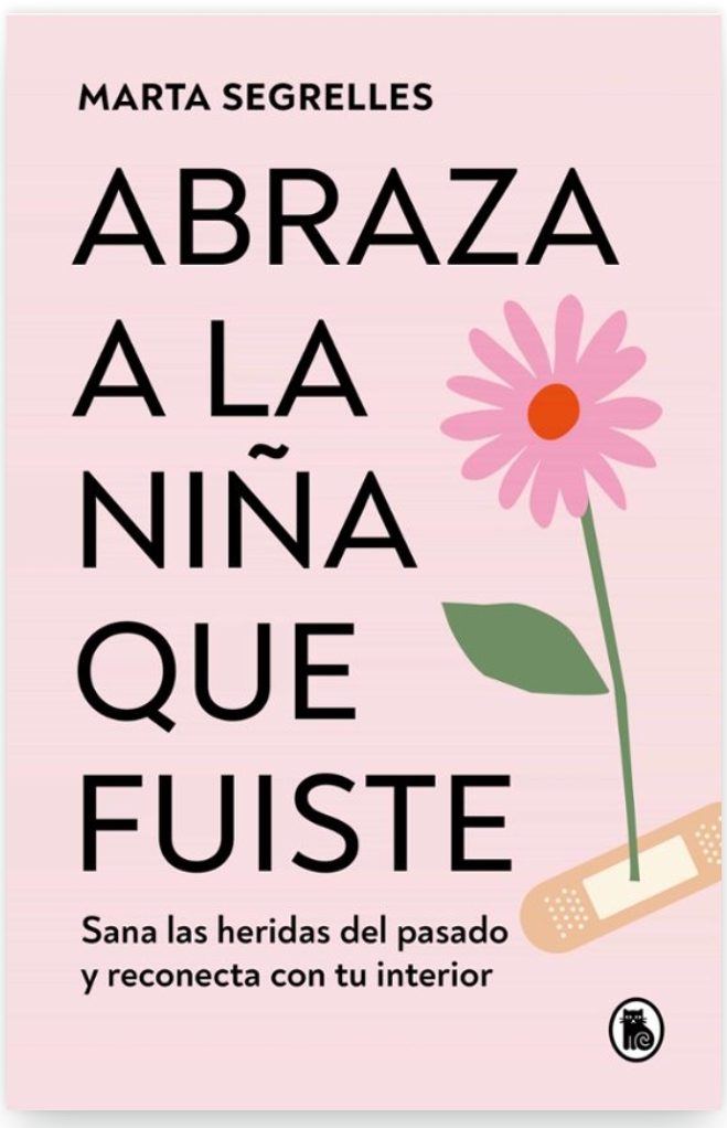 Book Abraza a la niña que fuiste 