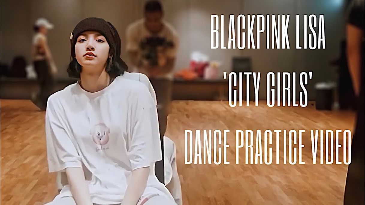 Fashion Lisa dance practice city girls 