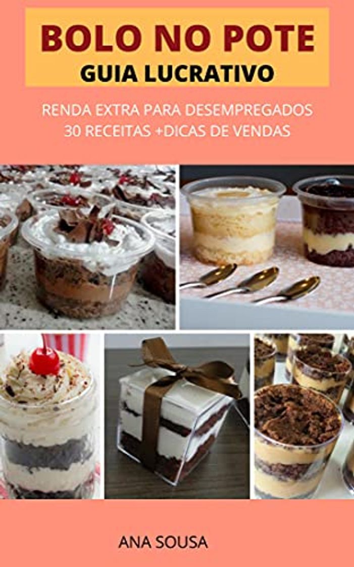 Books Bolo no Pote: Renda Extra Para Desempregados: 30 Receitas