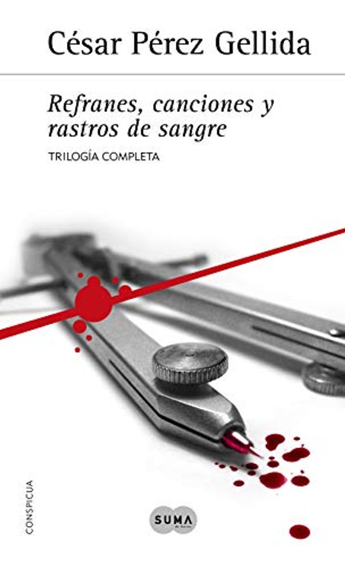 Libro Trilogía «Refranes, canciones y rastros de sangre»