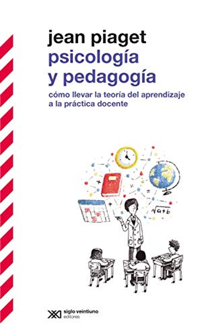 Libros Psicología y pedagogía: Cómo llevar adelante la teoría del aprendizaje a la