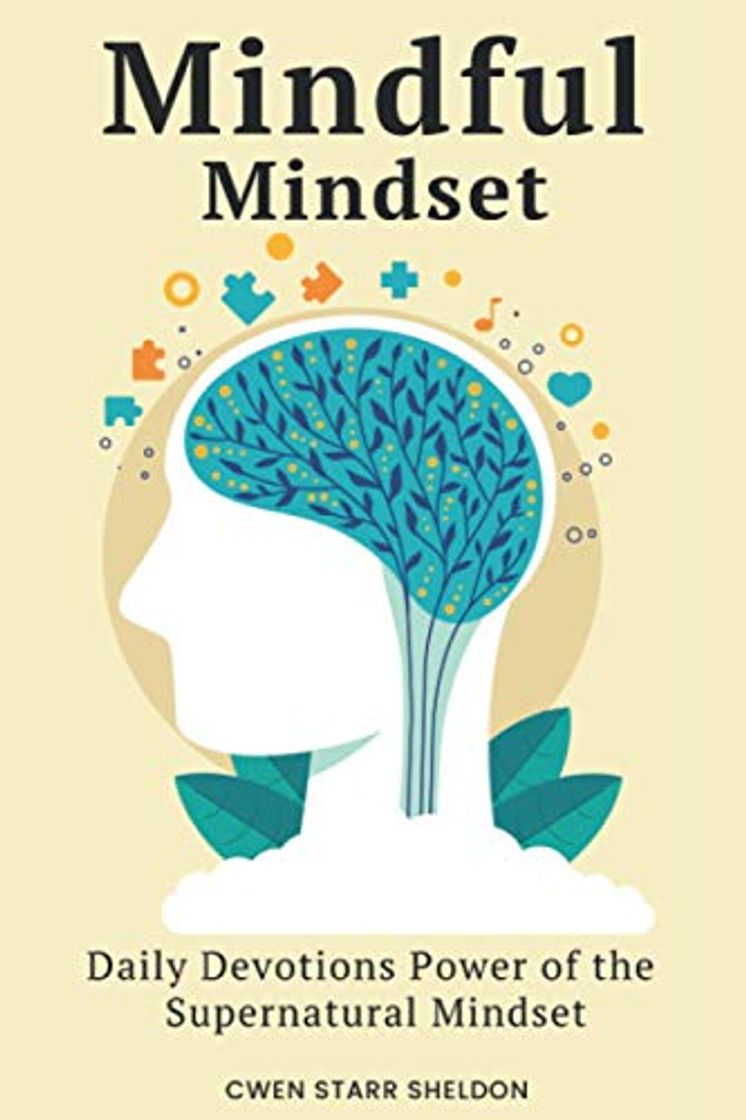 Libros Mindful Mindѕеt: Dаilу Dеvоtiоnѕ Pоwеr of the Supernatural Mindѕеt