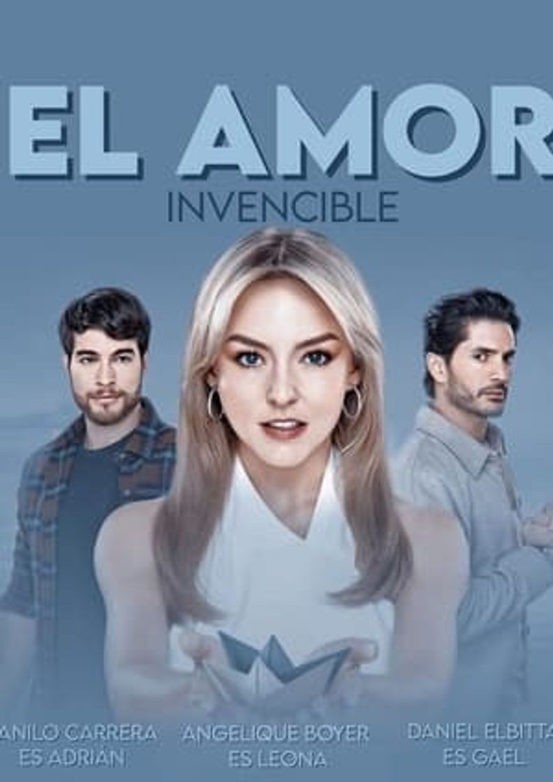 Serie El amor invencible