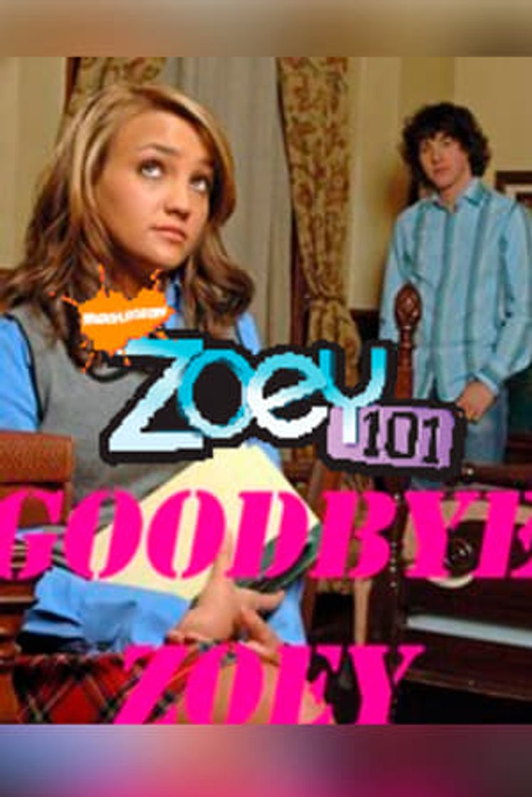 Movie Zoey 101: Goodbye Zoey