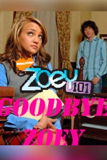 Zoey 101: Goodbye Zoey