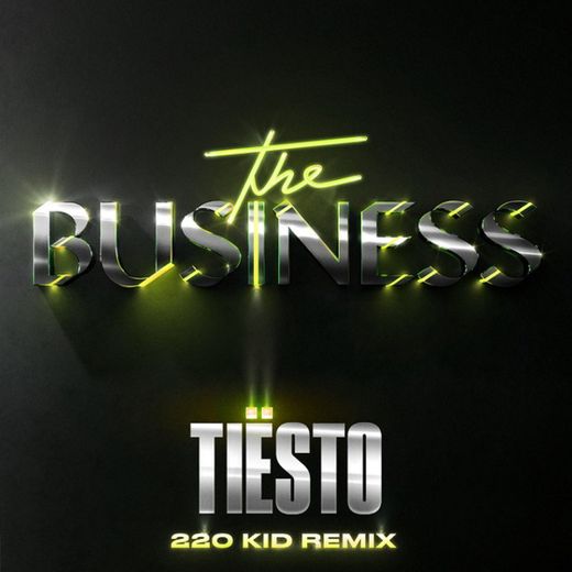 The Business - 220 KID Remix