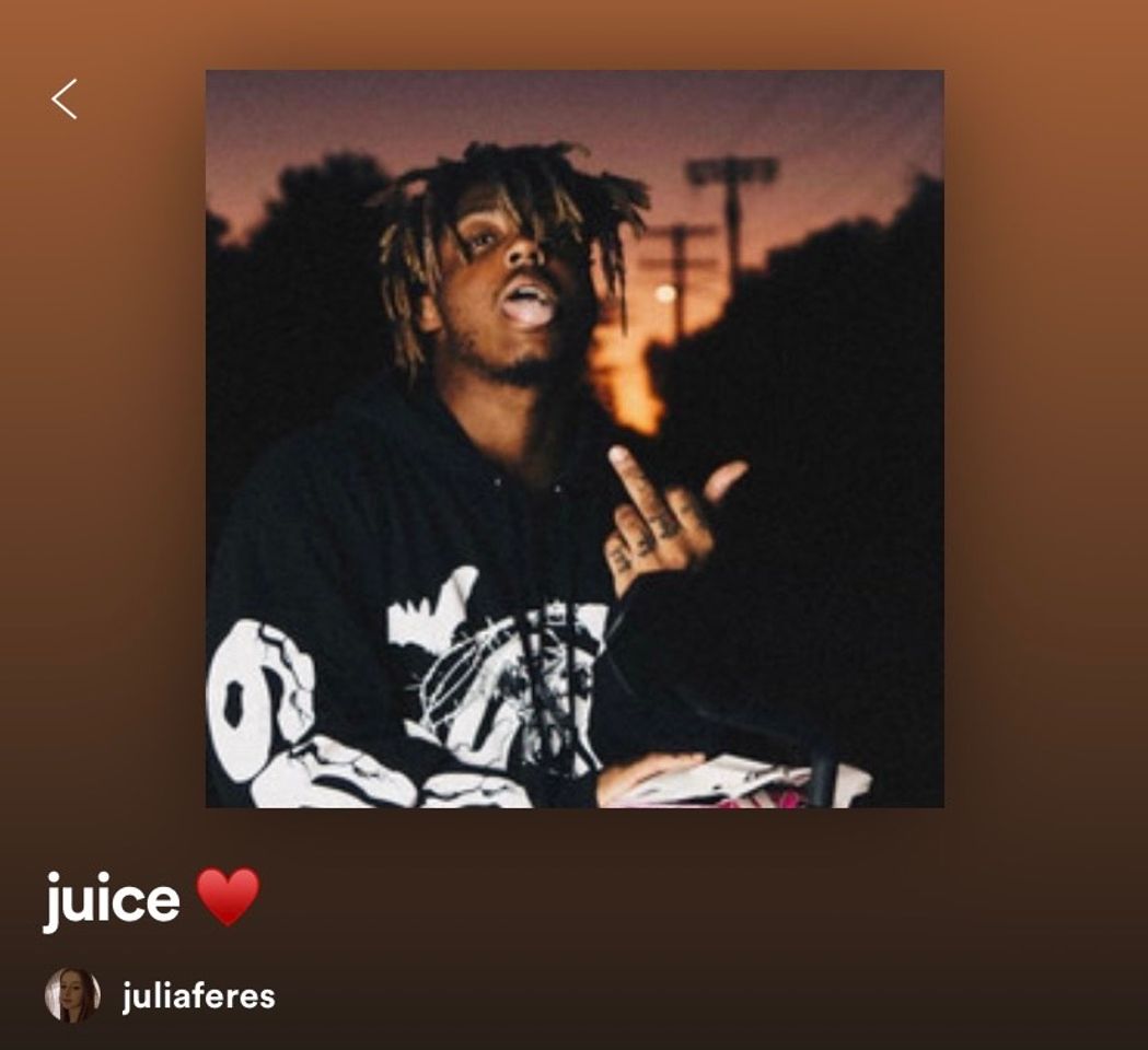 Moda playlist juice world juliaferes 