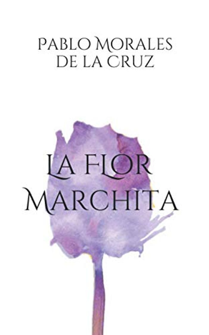 Book La Flor Marchita