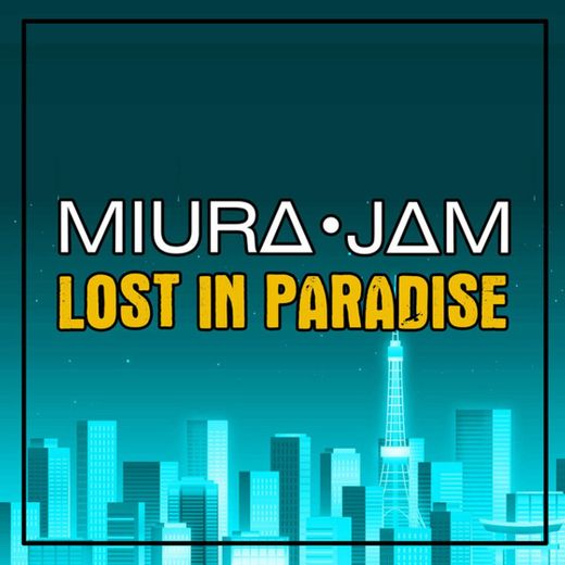 Lost In Paradise (Jujutsu Kaisen)