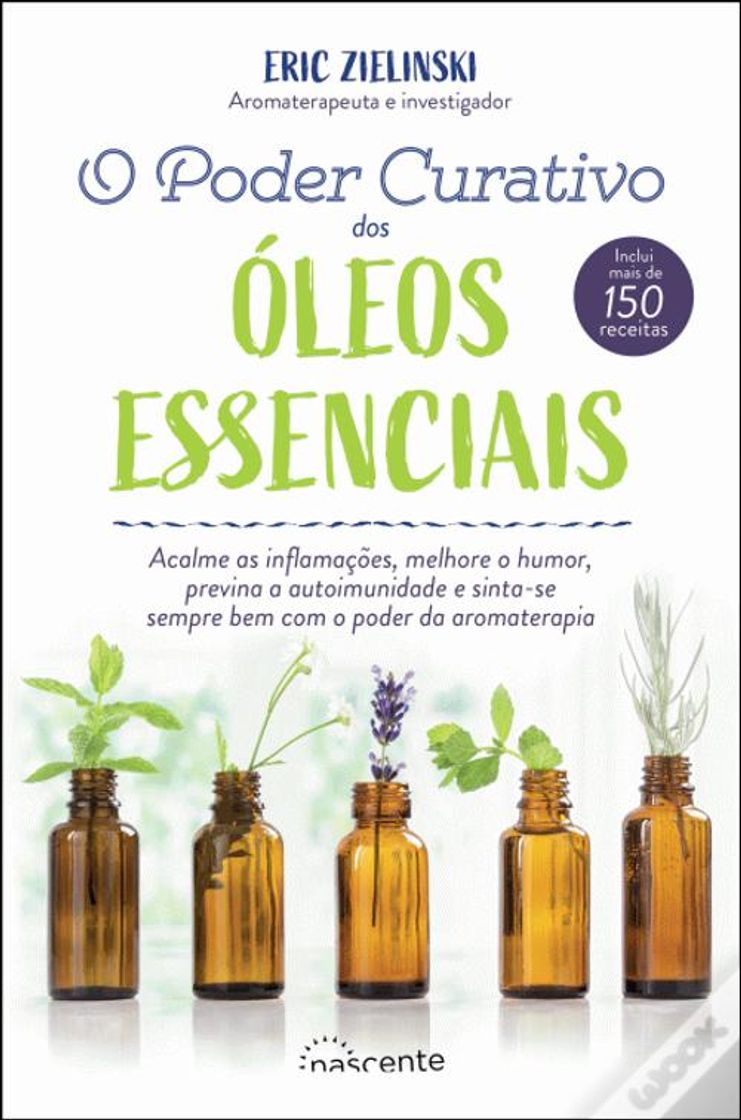 Libros O Poder Curativo dos Óleos Essenciais - Livro - WOOK