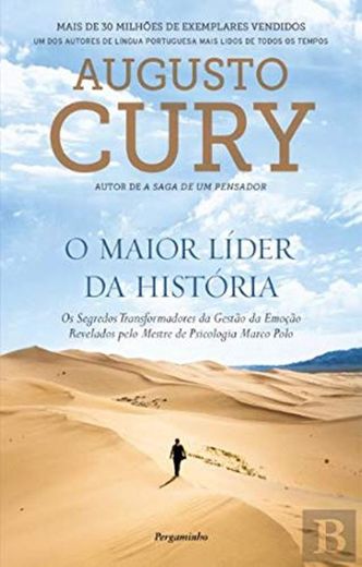 O Maior Líder da História