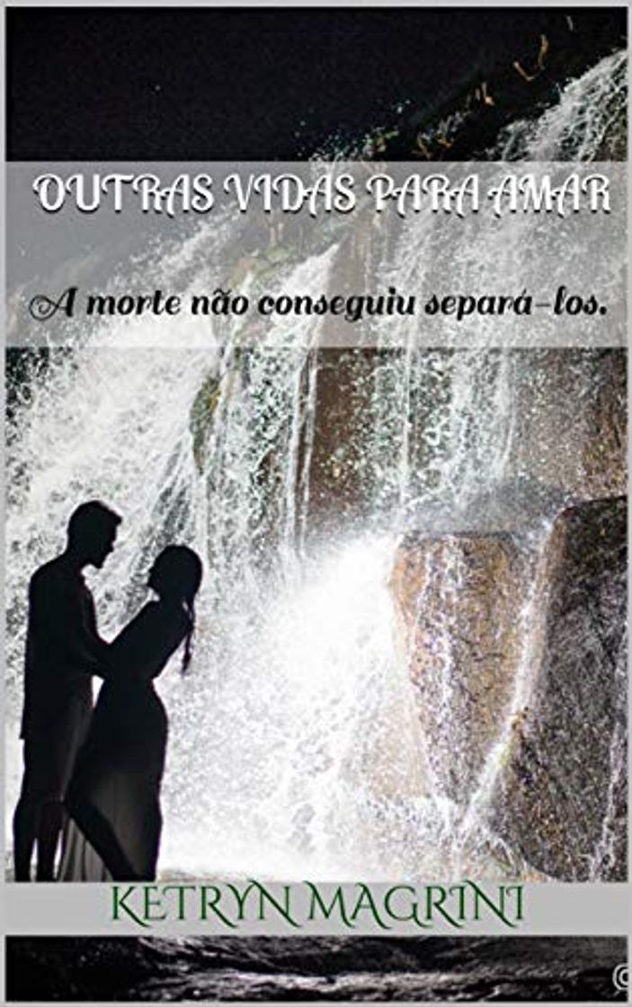 Libro Outras vidas para amar