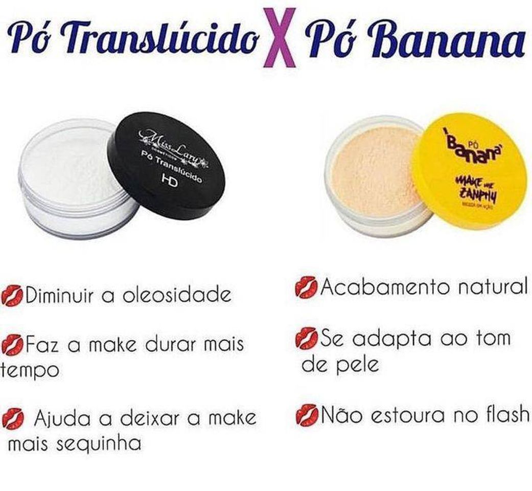 Moda Pó translúcido VS Pó banana 