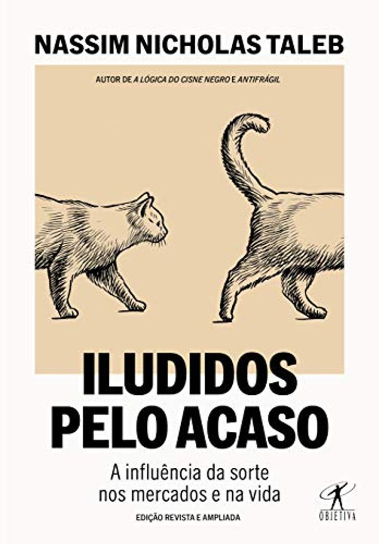 Libros Iludidos Pelo Acaso - A influencia da sorte nos mercados e na